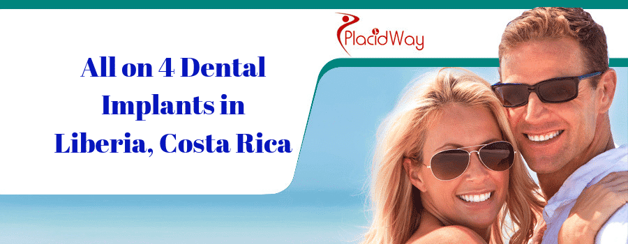 All on 4 Dental Implants in Liberia, Costa Rica